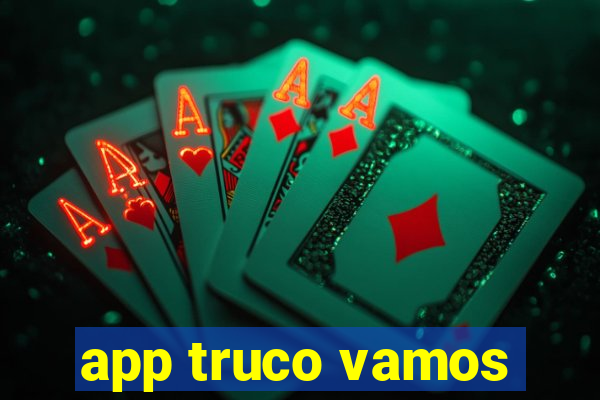 app truco vamos